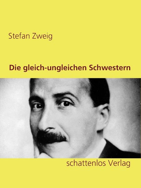 Produktbild: Die gleich-ungleichen Schwestern