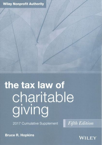 Produktbild: The Tax Law of Charitable Giving, 2017 Supplement