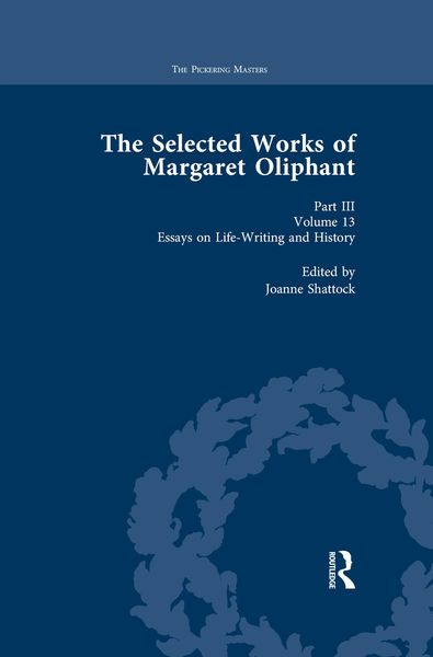 Produktbild: The Selected Works of Margaret Oliphant, Part III Volume 13
