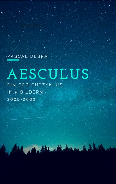 Aesculus, Taschenbuch von Pascal Debra, BoD – Books on Demand, 9783746061467