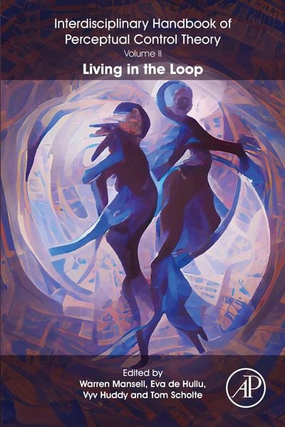 Produktbild: The Interdisciplinary Handbook of Perceptual Control Theory, Volume II