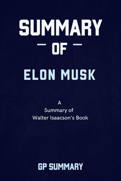 Produktbild: Summary of Elon Musk By Walter Isaacson