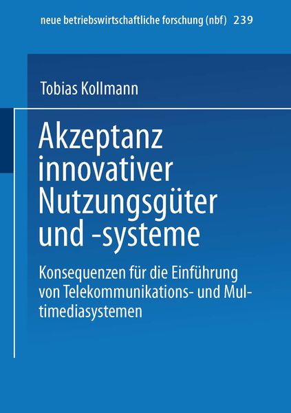 Produktbild: Akzeptanz innovativer Nutzungsg&uuml;ter und -systeme