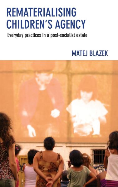 Produktbild: Rematerialising children's agency
