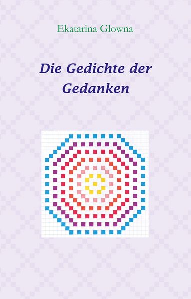 Produktbild: Die Gedichte der Gedanken