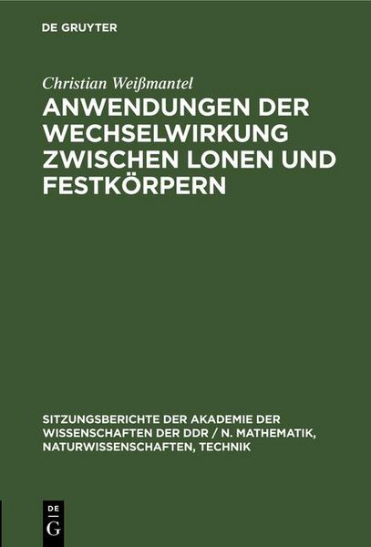 Produktbild: Anwendungen der Wechselwirkung zwischen lonen und Festk&ouml;rpern