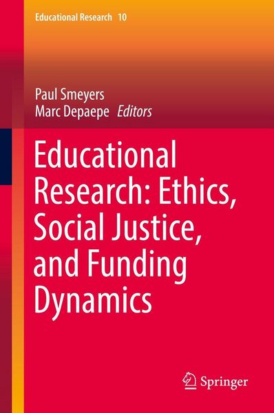 Produktbild: Educational Research: Ethics, Social Justice, and Funding Dynamics
