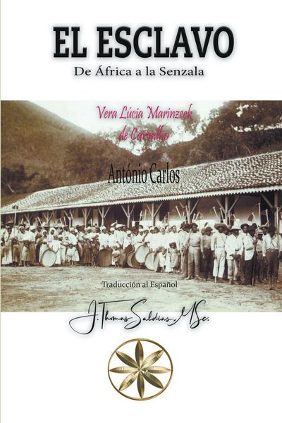 Produktbild: El Esclavo. De &Aacute;frica a la Senzala