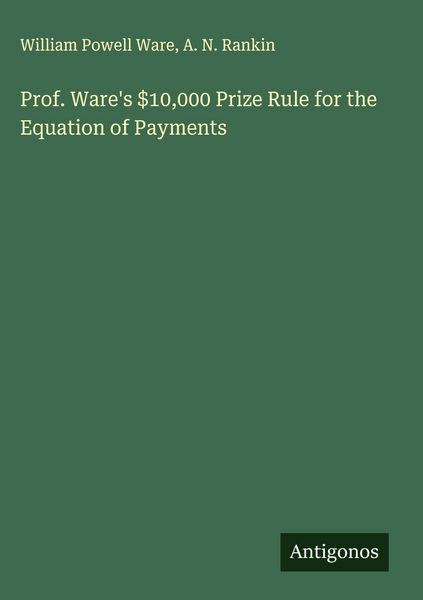 Produktbild: Prof. Ware's $10,000 Prize Rule for the Equation of Payments