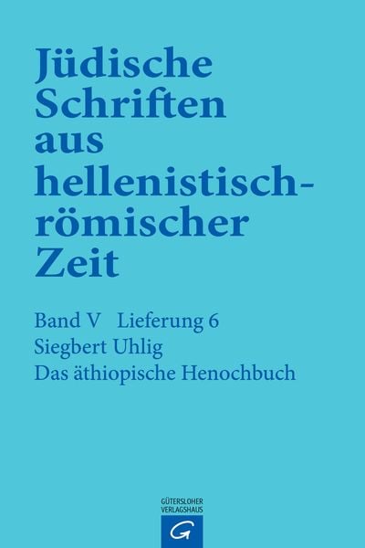 Produktbild: J&uuml;dische Schriften aus hellenistisch-r&ouml;mischer Zeit, Bd 5: Apokalypsen / Das &auml;thiopische Henochbuch