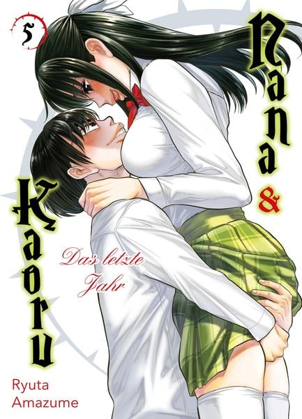 Produktbild: Nana & Kaoru: Das letzte Jahr, Band 5