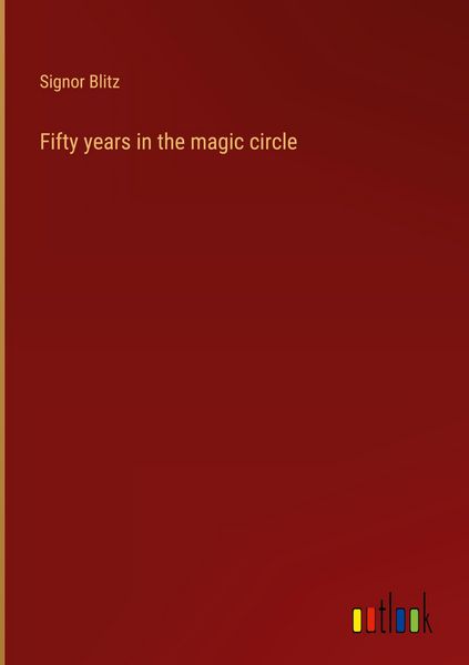 Produktbild: Fifty years in the magic circle