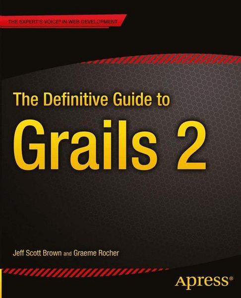 Produktbild: The Definitive Guide to Grails 2