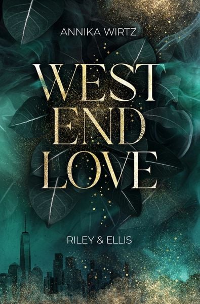 West End Love: Riley & Ellis, Taschenbuch von Annika Wirtz, Tolino media, 9783759243614