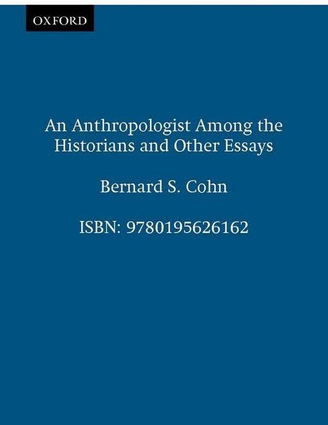 Produktbild: Cohn, B: Anthropologist Among the Historians and Other Essay