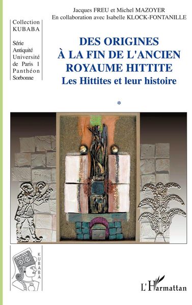Produktbild: Des origines &agrave; la fin de l'ancien royaume hittite