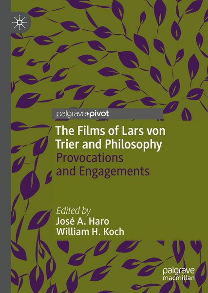 Produktbild: The Films of Lars von Trier and Philosophy