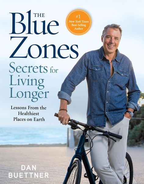 The Blue Zones Secrets for Living Longer, Gebundene Ausgabe von Dan Buettner, Penguin US, 978-1-4262-2347-1