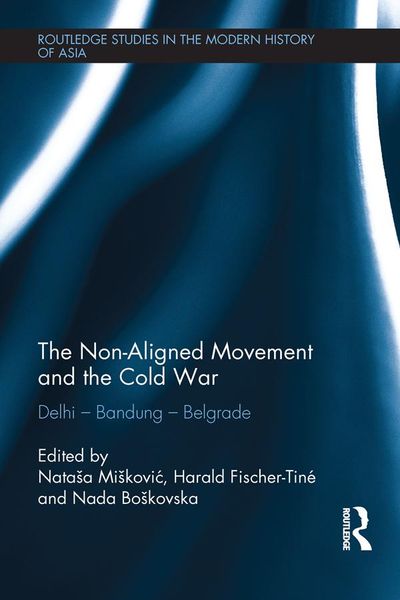 Produktbild: The Non-Aligned Movement and the Cold War