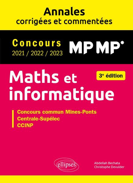 Produktbild: Maths et informatique. MP-MP*. Annales corrig&eacute;es et comment&eacute;es. Concours 2021/2022/2023