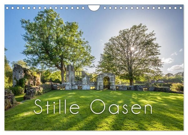 Stille Oasen (Wandkalender 2026 DIN A4 quer), CALVENDO Monatskalender