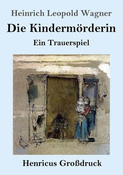 Produktbild: Die Kinderm&ouml;rderin (Gro&szlig;druck)