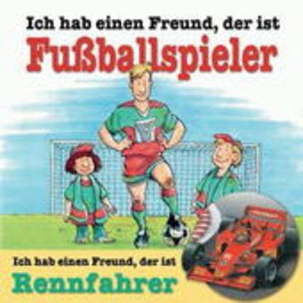 Berufeserie: ICH HAB EINEN FREUND,D.I.FUáBALLSPIELER/RENNFAH
