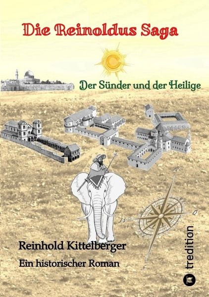 Produktbild: Die Reinoldus Saga - ein historischer Roman im fr&uuml;hen Mittelalter