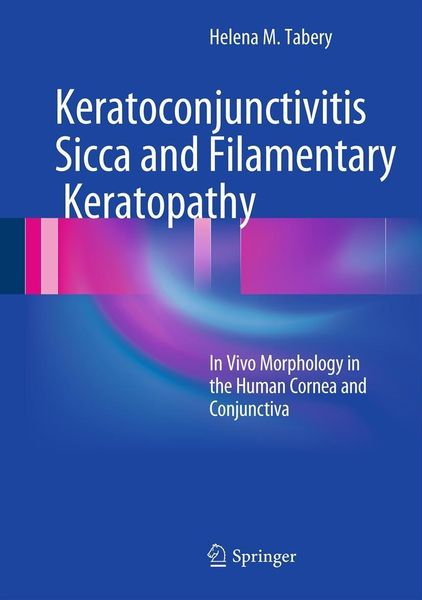 Produktbild: Keratoconjunctivitis Sicca and Filamentary Keratopathy