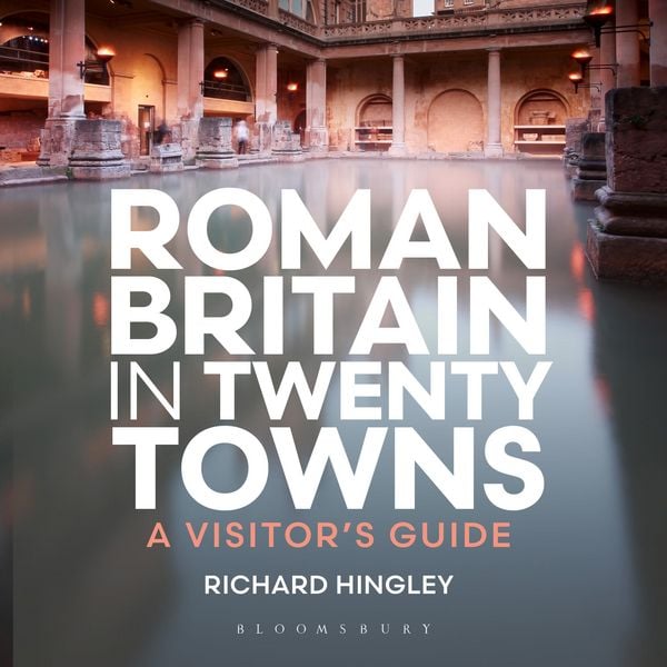Produktbild: Roman Britain in Twenty Towns