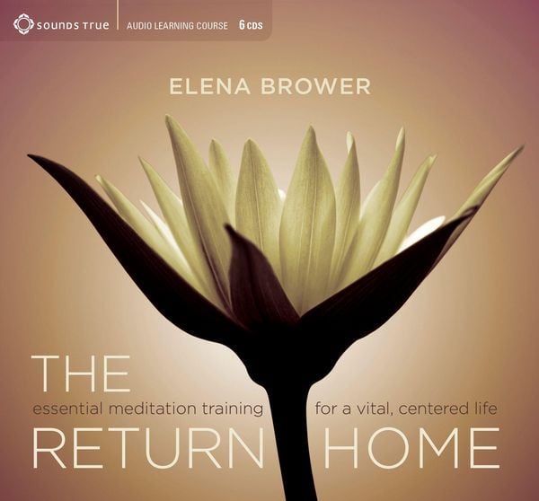 Produktbild: The Return Home: Essential Meditation Training for a Vital, Centered Life