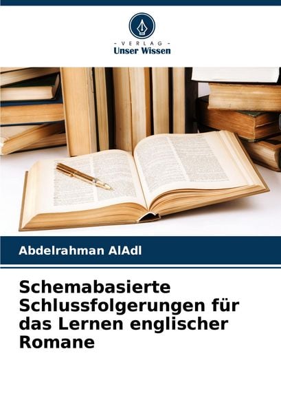 Produktbild: Schemabasierte Schlussfolgerungen f&uuml;r das Lernen englischer Romane