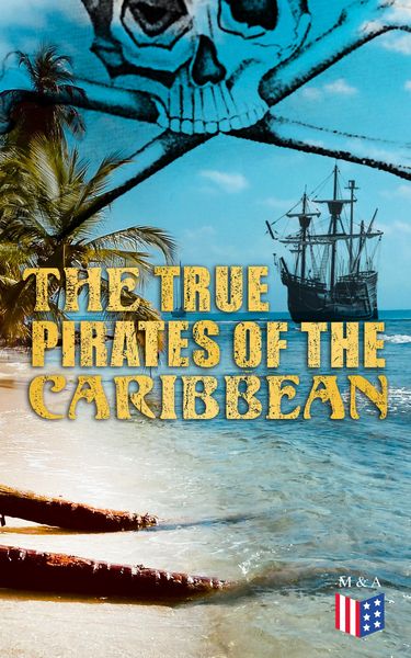 Produktbild: The True Pirates of the Caribbean