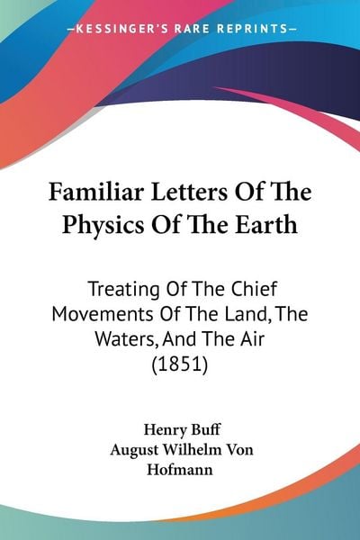 Produktbild: Buff, H: Familiar Letters Of The Physics Of The Earth