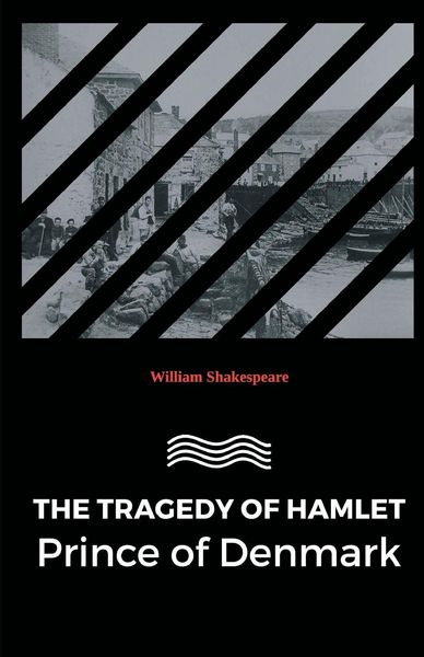 Produktbild: The Tragedy of Hamlet Prince of Denmark