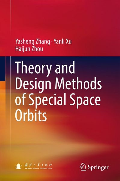 Produktbild: Theory and Design Methods of Special Space Orbits