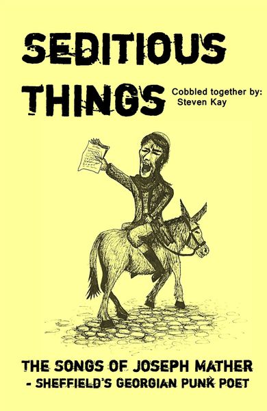 Produktbild: Seditious Things: the Songs of Joseph Mather - Sheffield's Georgian Punk Poet