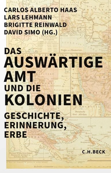 Produktbild: Das Ausw&auml;rtige Amt und die Kolonien