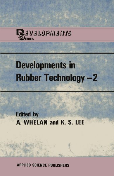 Produktbild: Developments in Rubber Technology&mdash;2