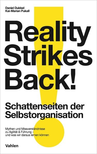 Produktbild: Reality strikes back - Schattenseiten der Selbstorganisation