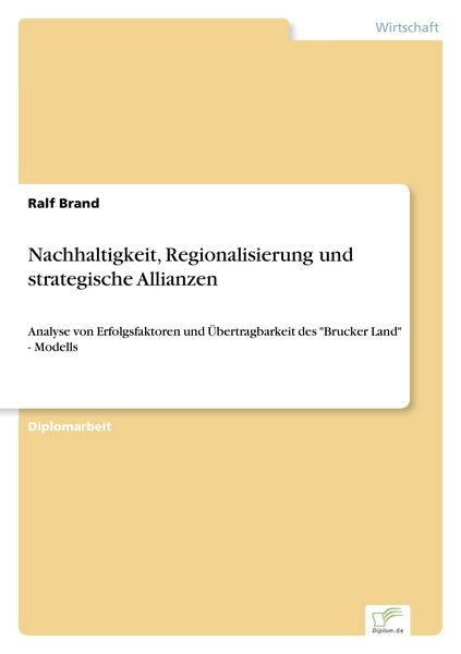 Produktbild: Nachhaltigkeit, Regionalisierung und strategische Allianzen