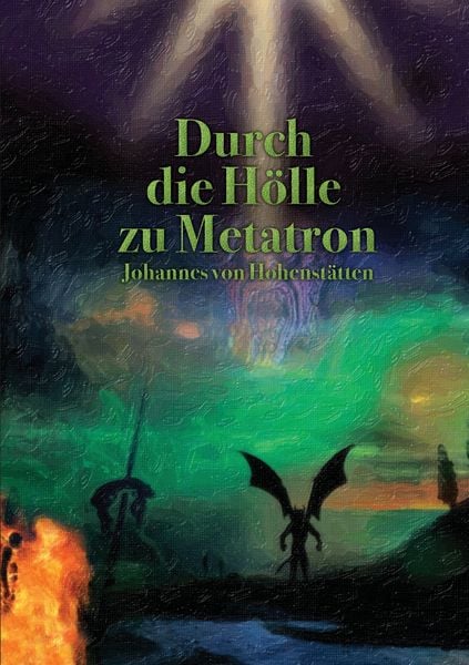 Produktbild: Durch die H&ouml;lle zu Metatron