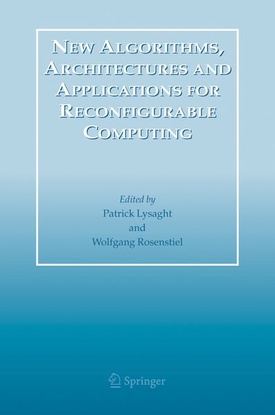 Produktbild: New Algorithms, Architectures and Applications for Reconfigurable Computing