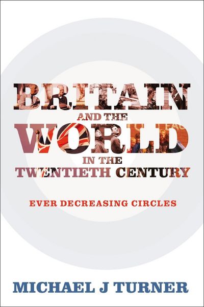 Produktbild: Britain and the World in the Twentieth Century