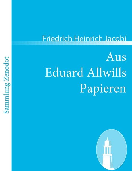 Produktbild: Aus Eduard Allwills Papieren
