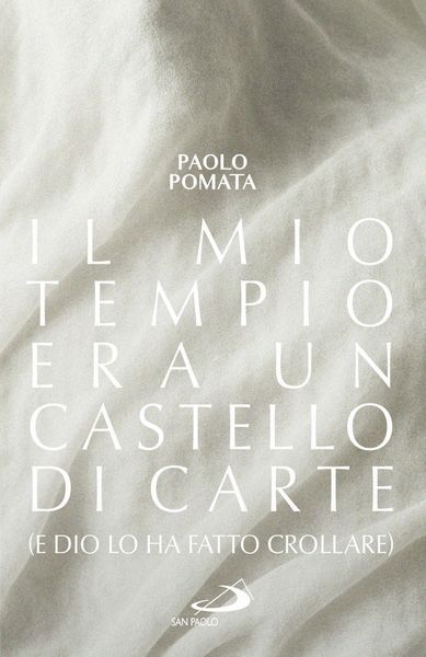 Produktbild: Il mio tempio era un castello di carte (e Dio lo ha fatto crollare)