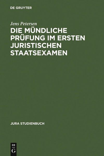 Produktbild: Die m&uuml;ndliche Pr&uuml;fung im ersten juristischen Staatsexamen