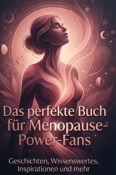 Produktbild: Das perfekte Buch f&uuml;r Menopause-Power-Fans