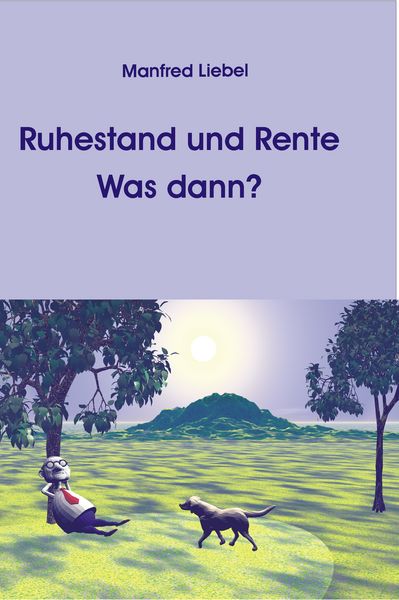 Produktbild: Ruhestand und Rente. Was dann?