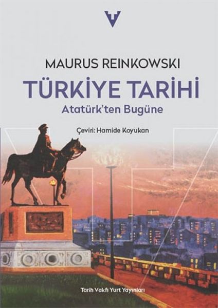 Produktbild: T&uuml;rkiye Tarihi - Atat&uuml;rkten Bug&uuml;ne